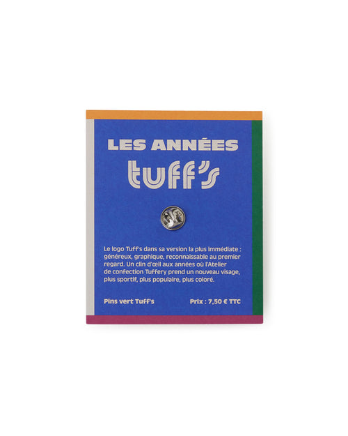 Pin's logo Tuff's - Atelier Tuffery
